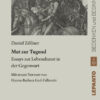 9783942605328-MAIN_600x600 Mut zur Tugend. Essays zur Lebenskunst in der Gegenwart