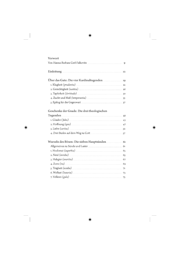 Zoellner_Tugend_Inhaltsverzeichnis_Seite_3 Mut zur Tugend. Essays zur Lebenskunst in der Gegenwart